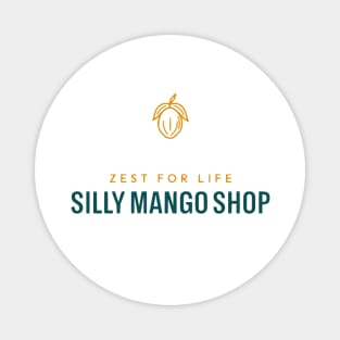 Silly Mango Shop Magnet